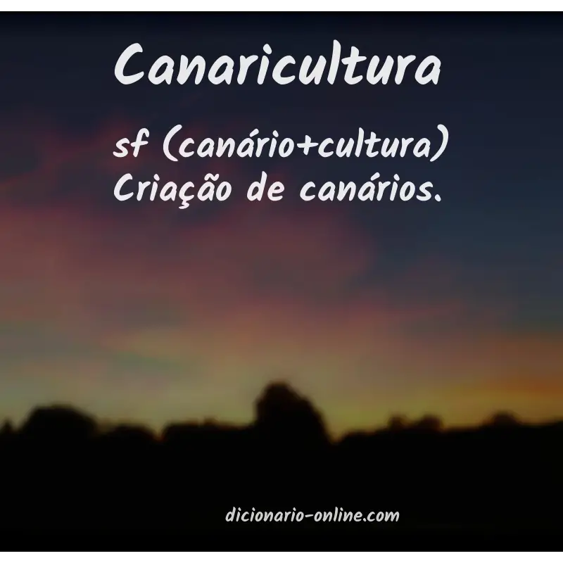 Significado de canaricultura