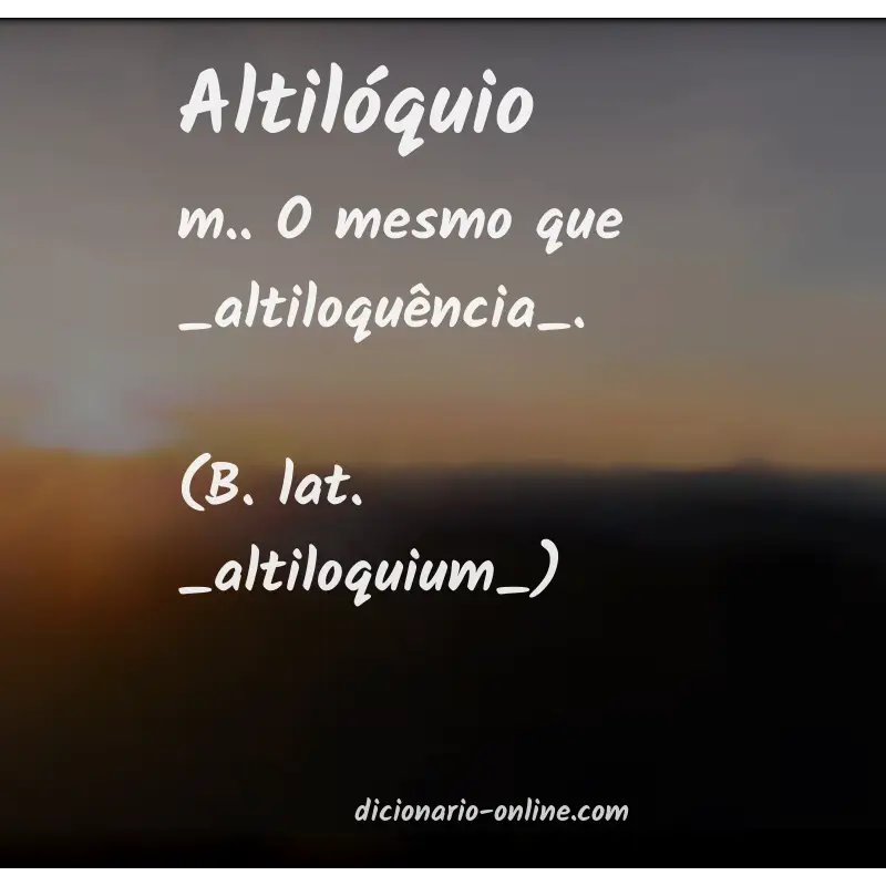 Significado de altilóquio