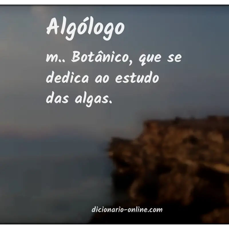 Significado de algólogo