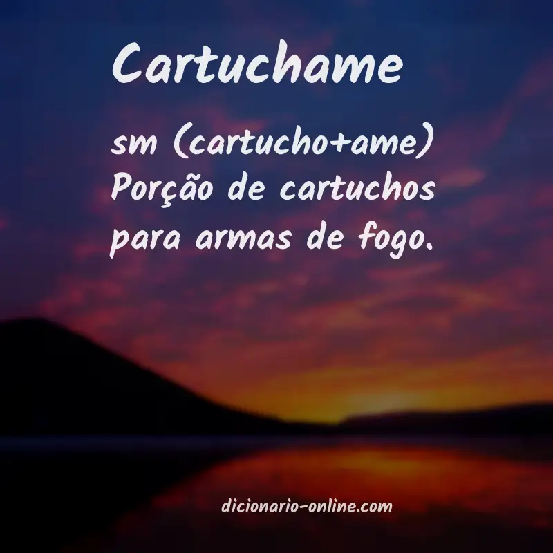 Significado de cartuchame