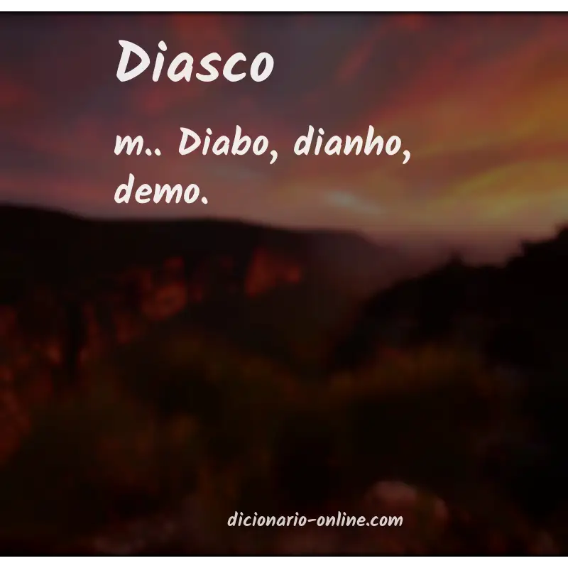 Significado de diasco