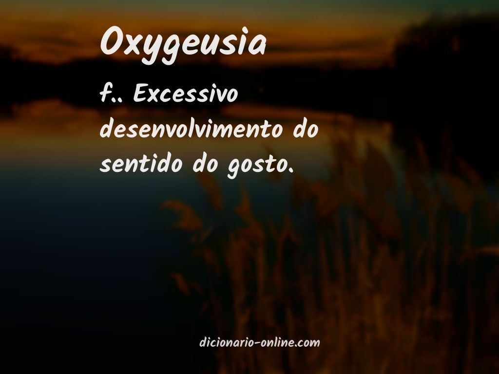 Significado de oxygeusia