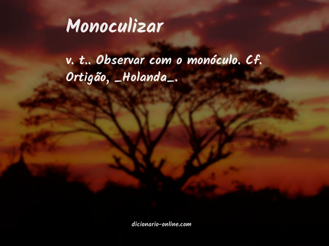 Significado de monoculizar