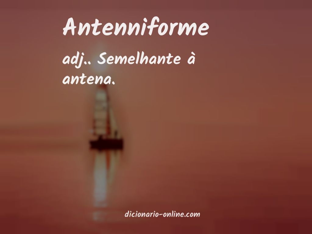 Significado de antenniforme