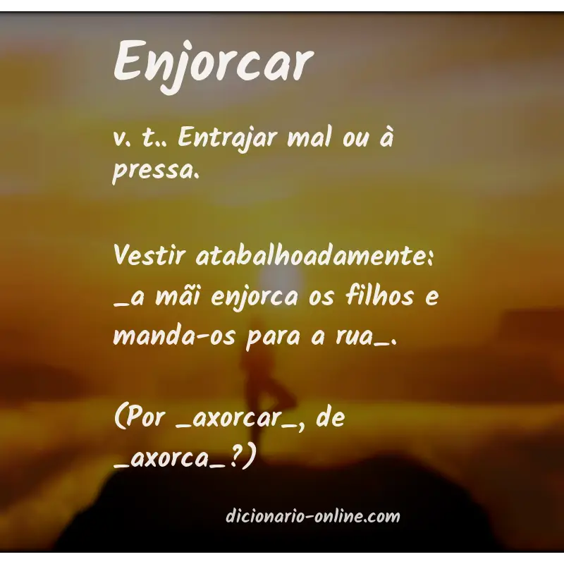 Significado de enjorcar