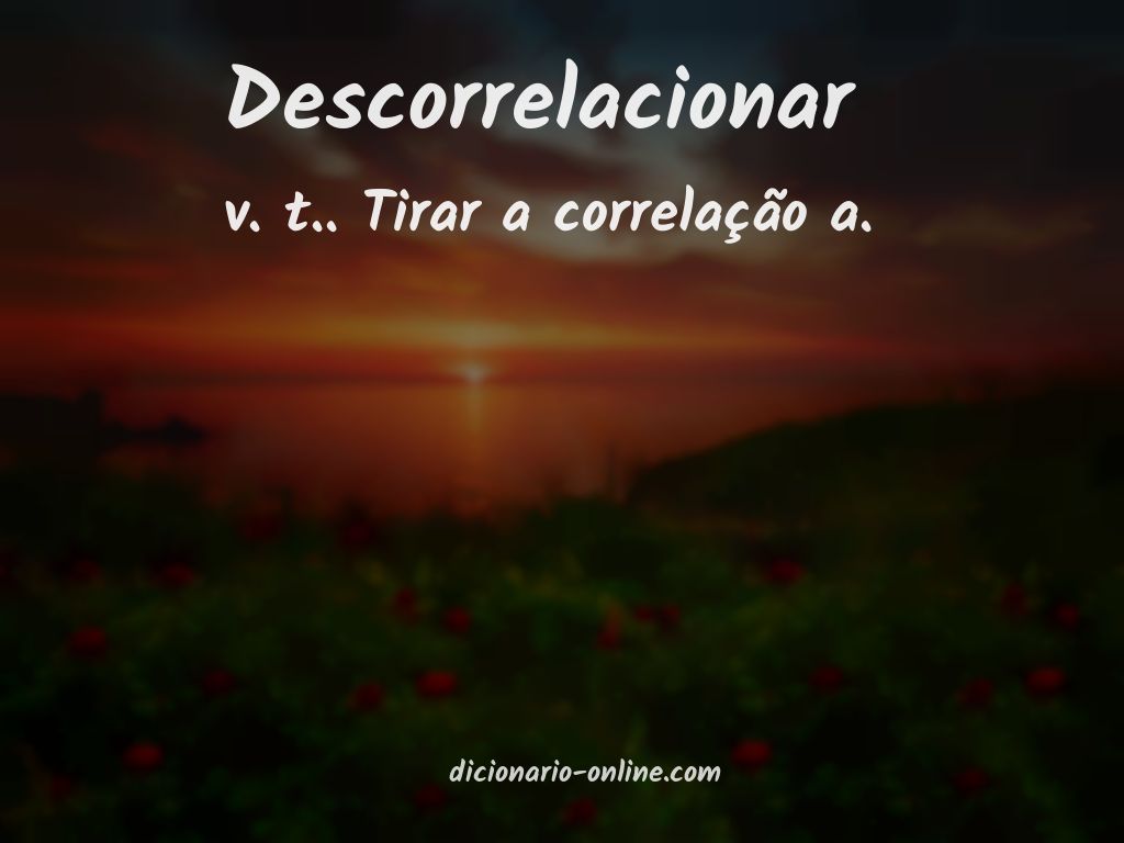 Significado de descorrelacionar