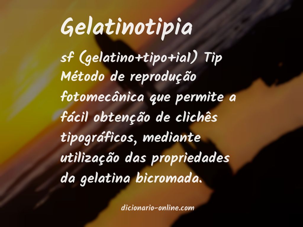 Significado de gelatinotipia