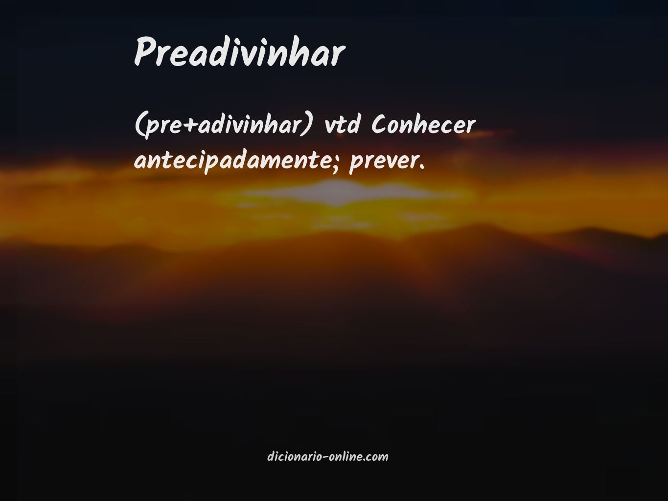 Significado de preadivinhar