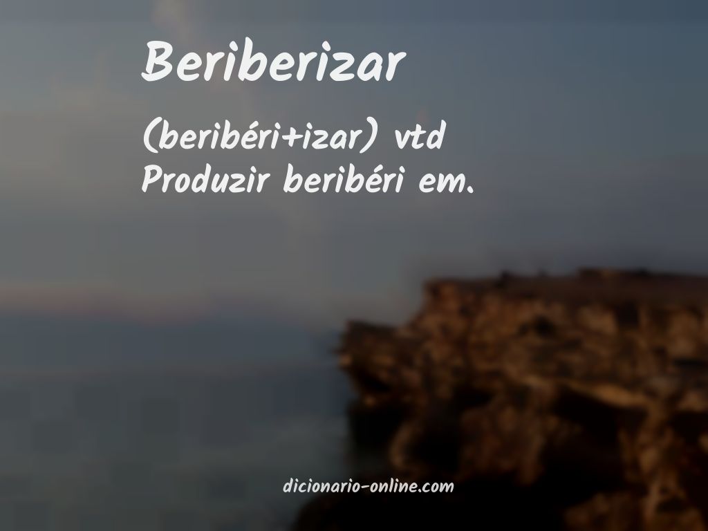 Significado de beriberizar