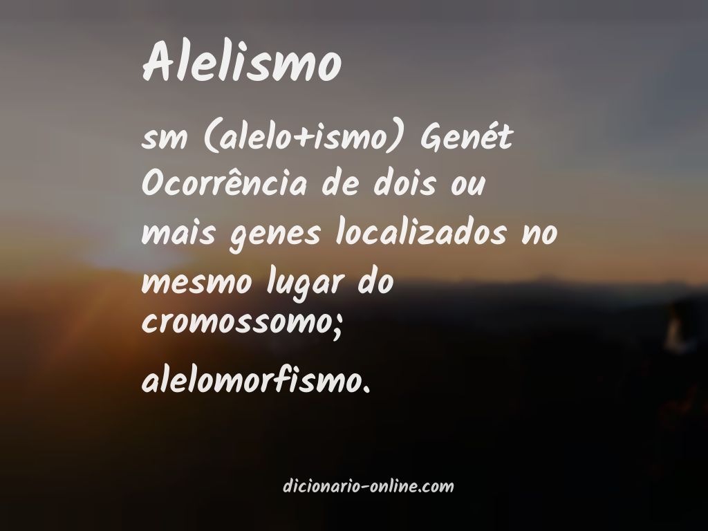 Significado de alelismo