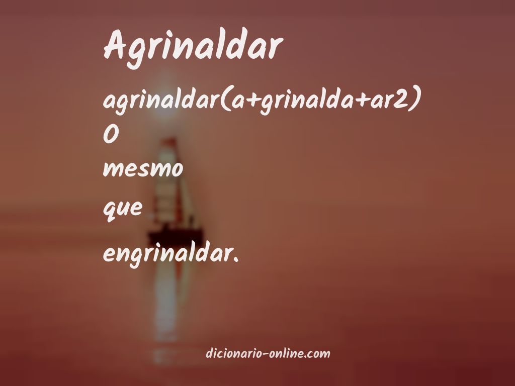 Significado de agrinaldar