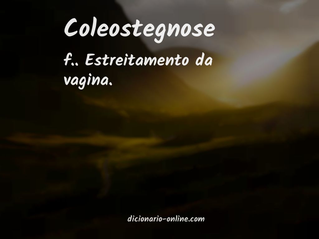 Significado de coleostegnose