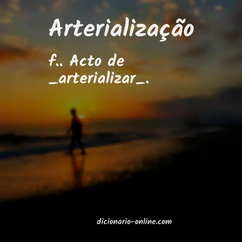 Significado de arterialização