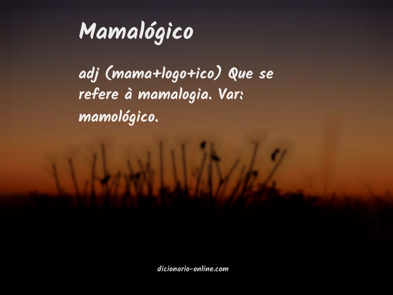 Significado de mamalógico