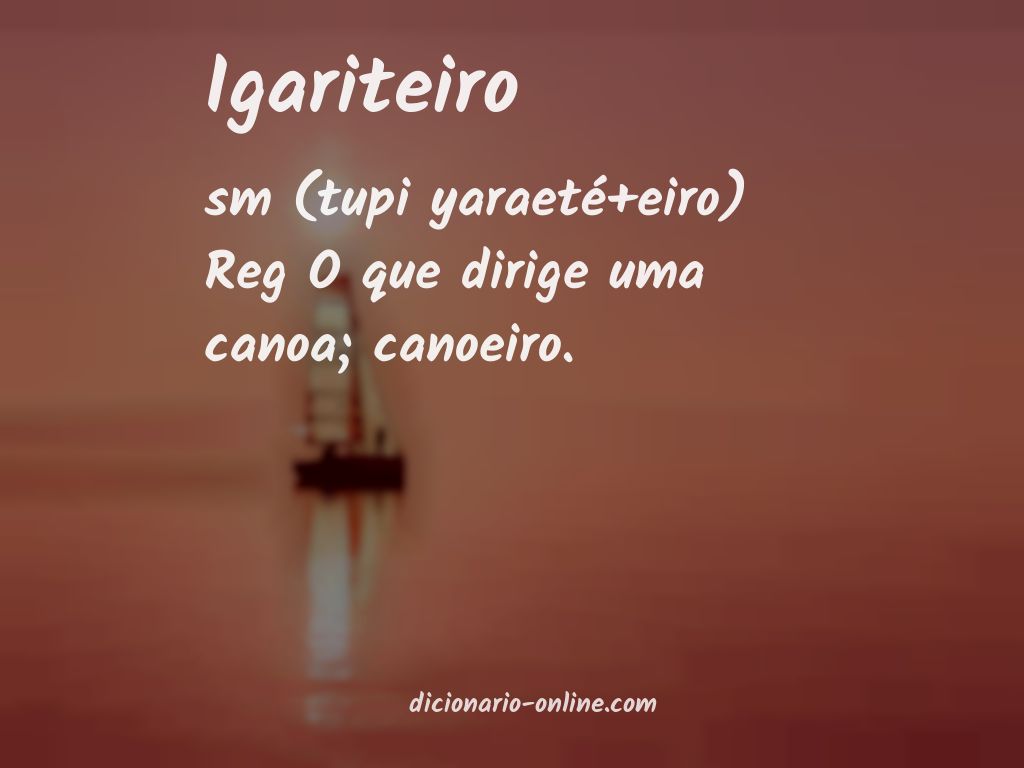 Significado de igariteiro