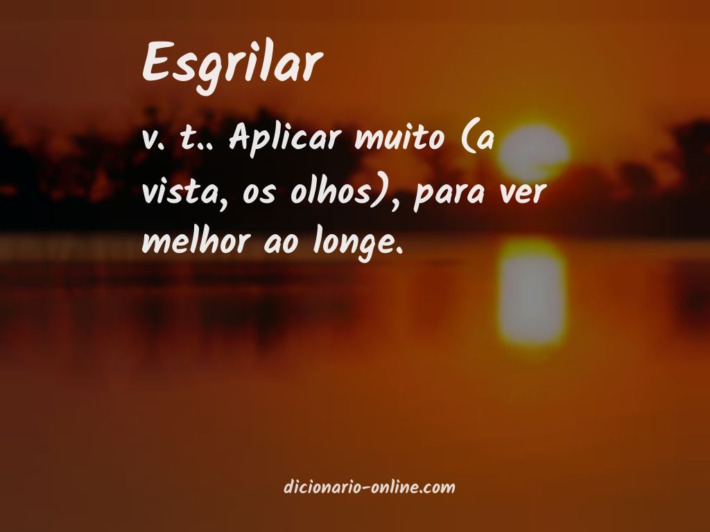 Significado de esgrilar