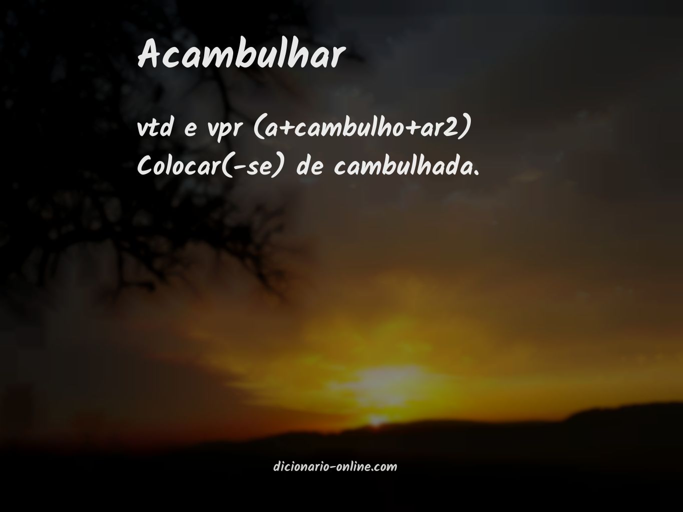 Significado de acambulhar