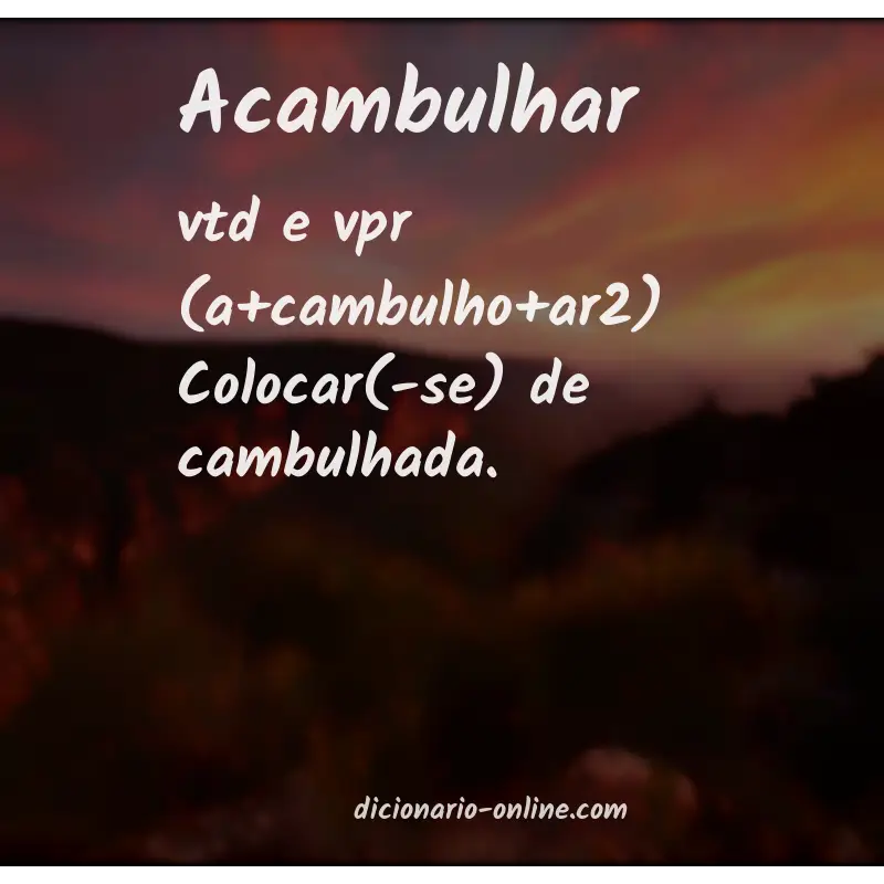 Significado de acambulhar