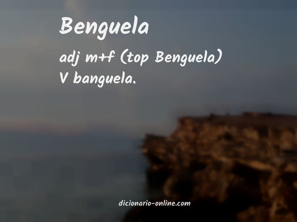 Significado de benguela