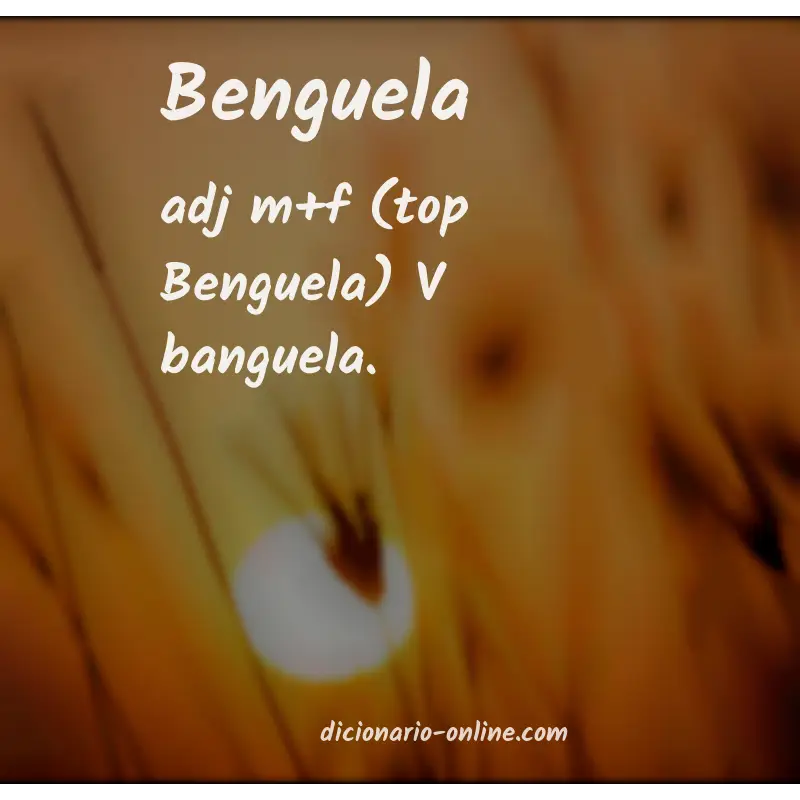 Significado de benguela