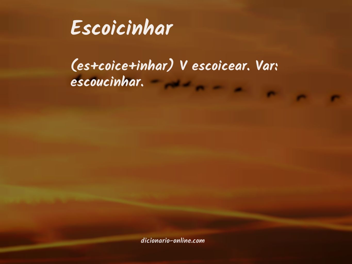 Significado de escoicinhar