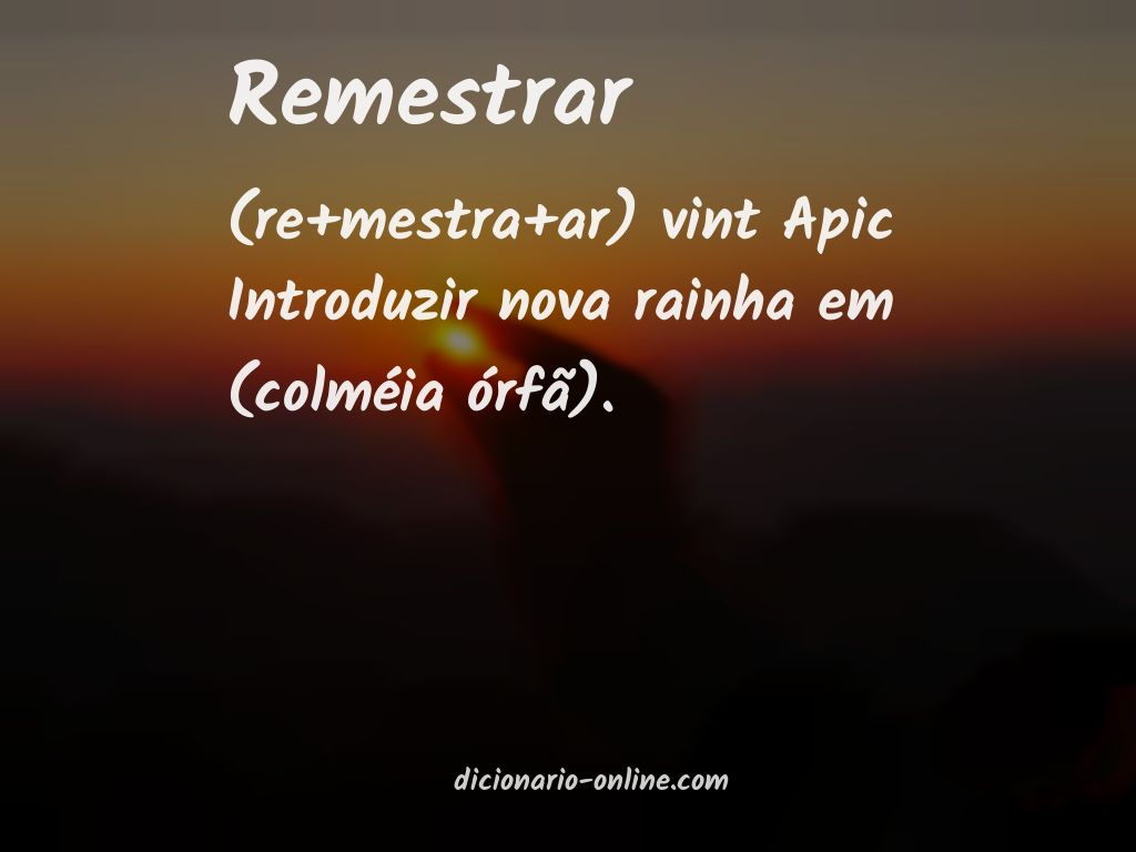 Significado de remestrar