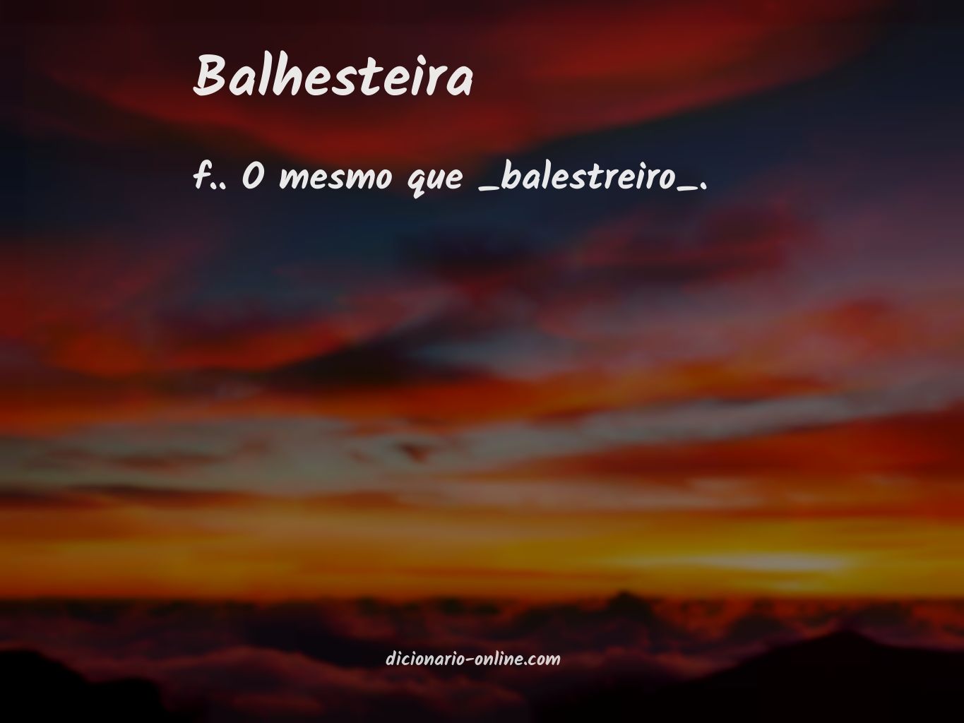 Significado de balhesteira