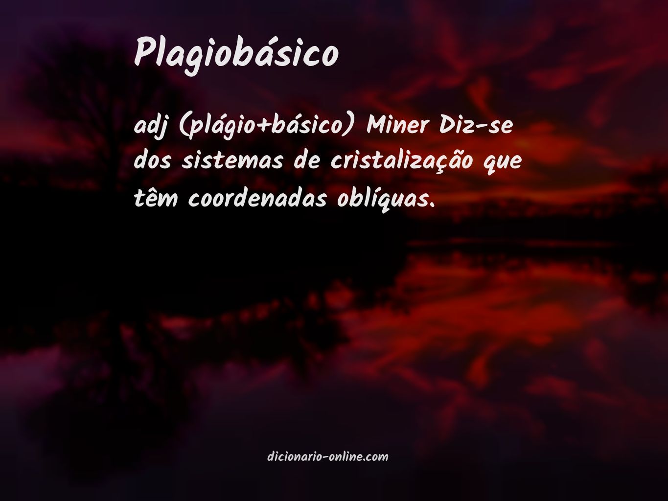 Significado de plagiobásico