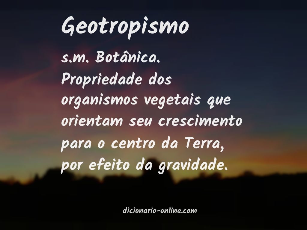 Significado de geotropismo