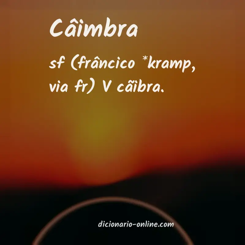 Significado de câimbra