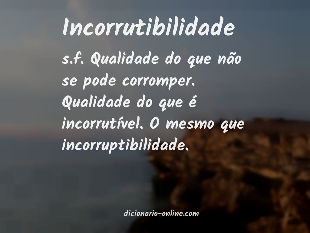 Significado de incorrutibilidade