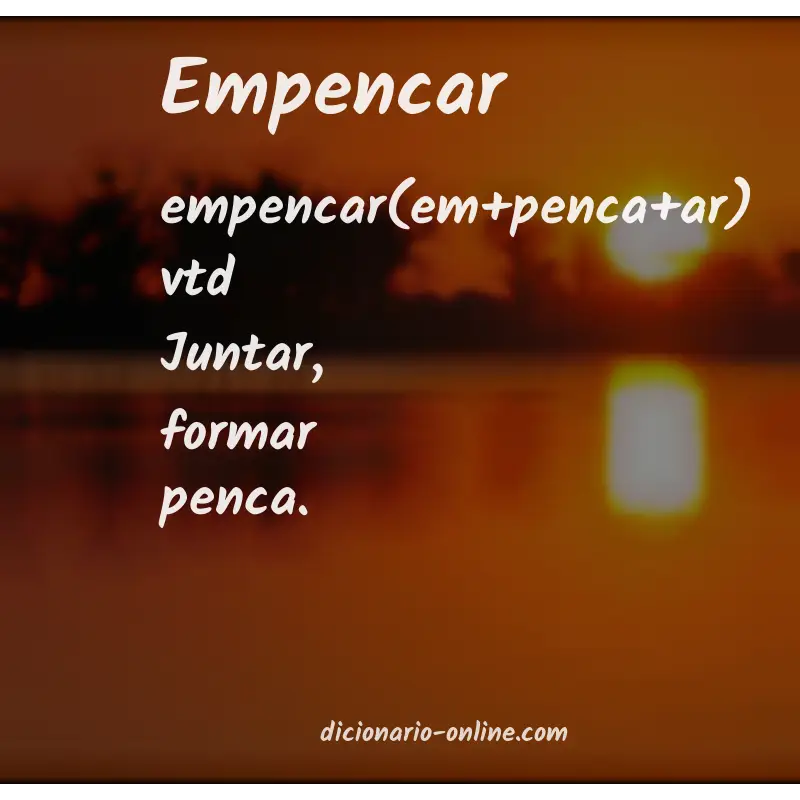 Significado de empencar