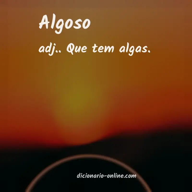Significado de algoso