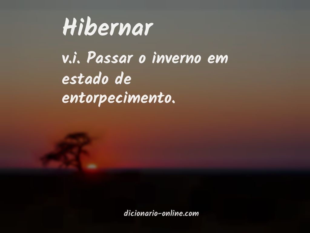 Significado de hibernar