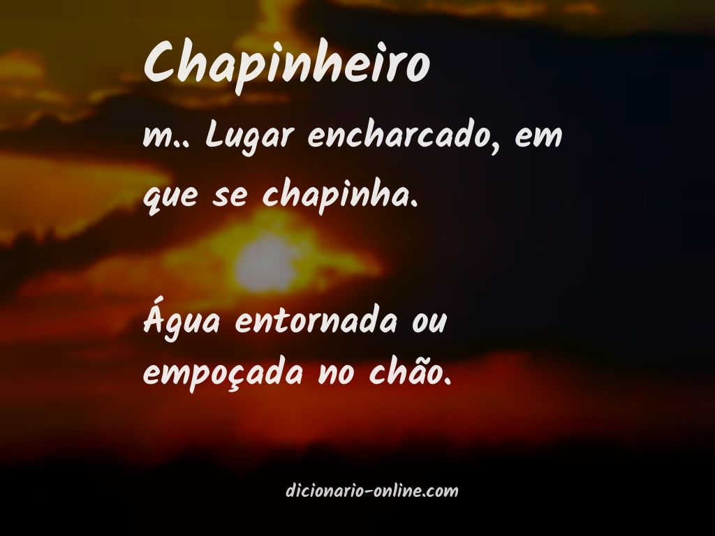 Significado de chapinheiro