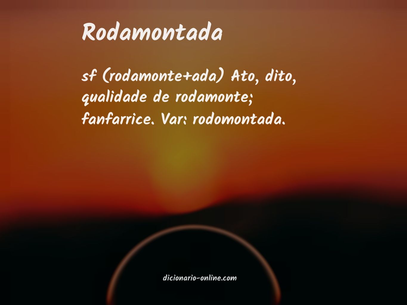 Significado de rodamontada