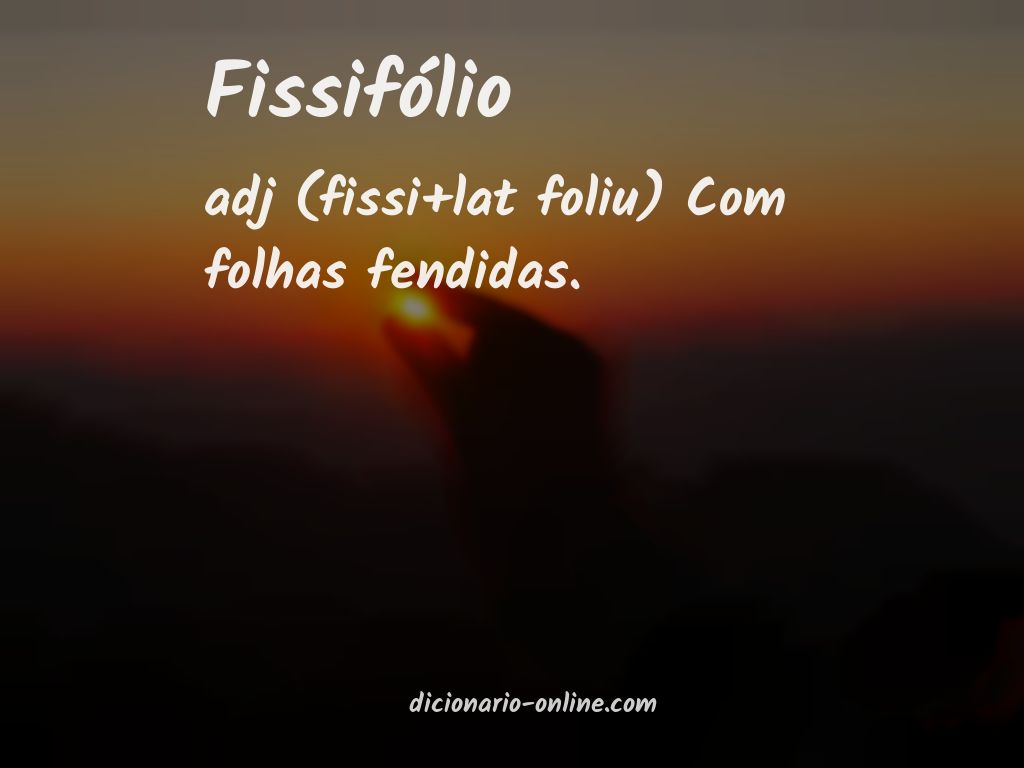 Significado de fissifólio