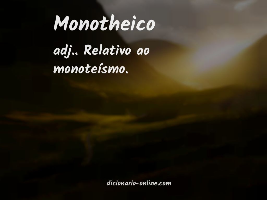 Significado de monotheico
