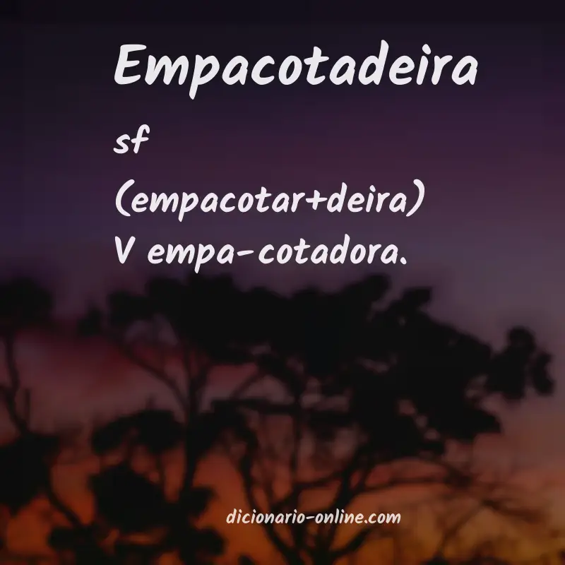 Significado de empacotadeira