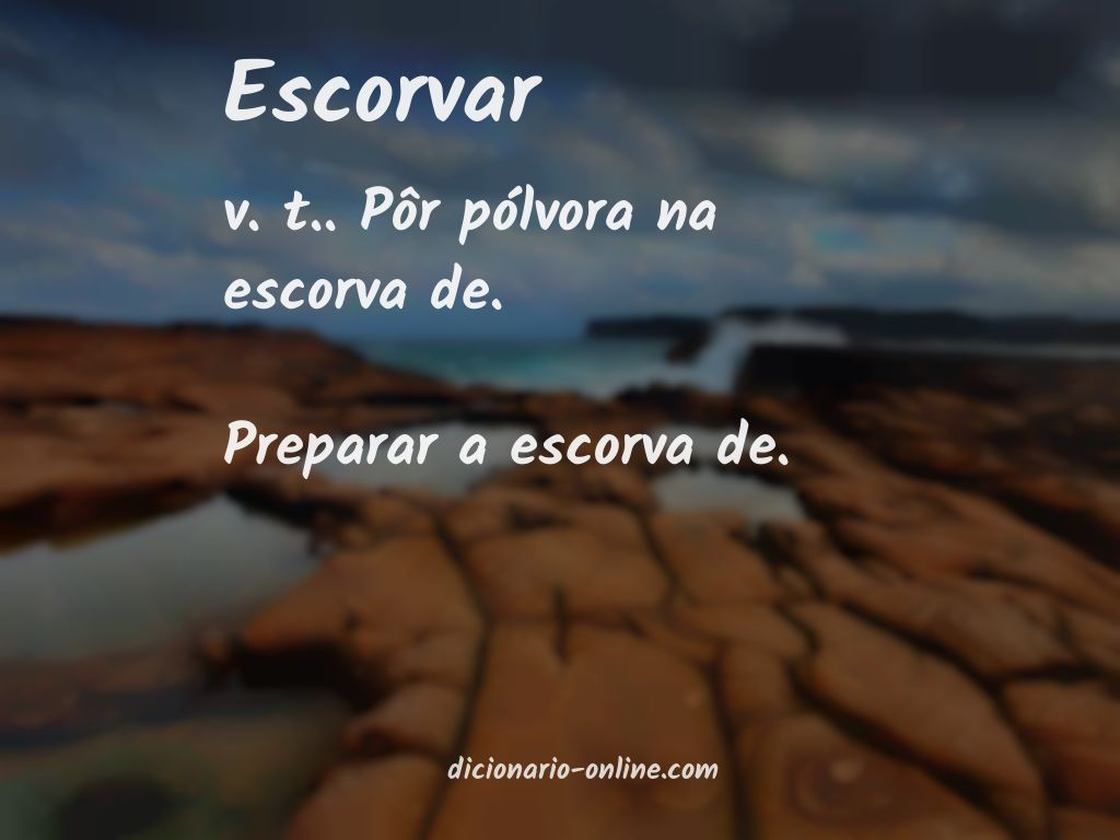 Significado de escorvar