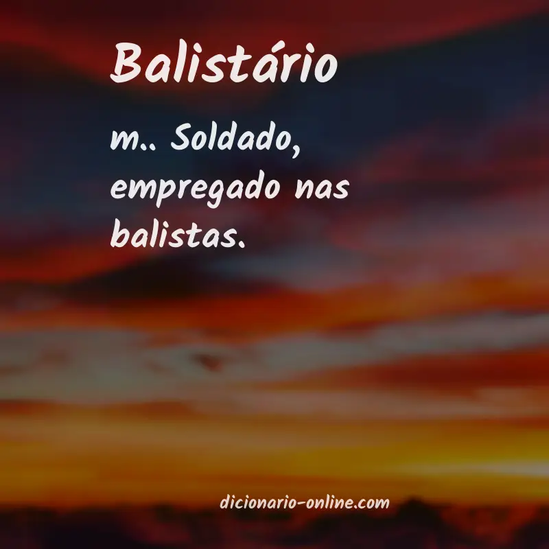 Significado de balistário