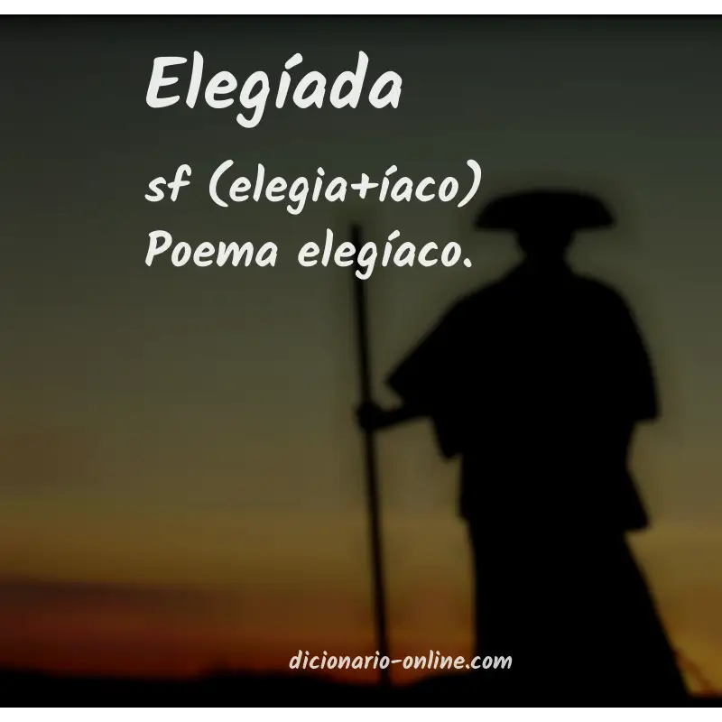 Significado de elegíada