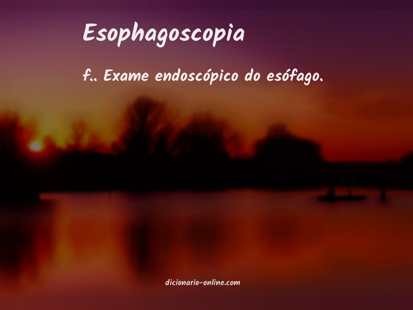 Significado de esophagoscopia
