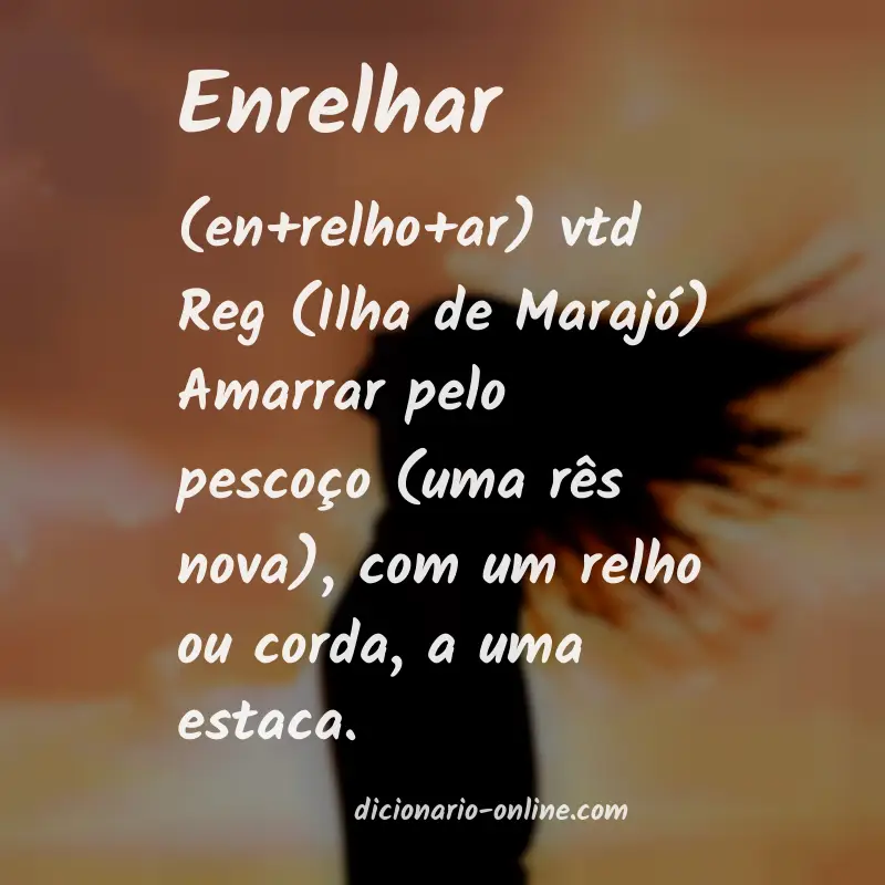 Significado de enrelhar