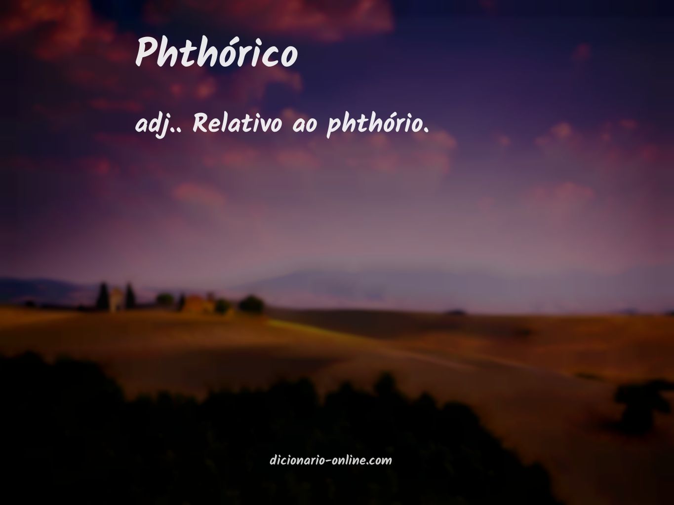 Significado de phthórico