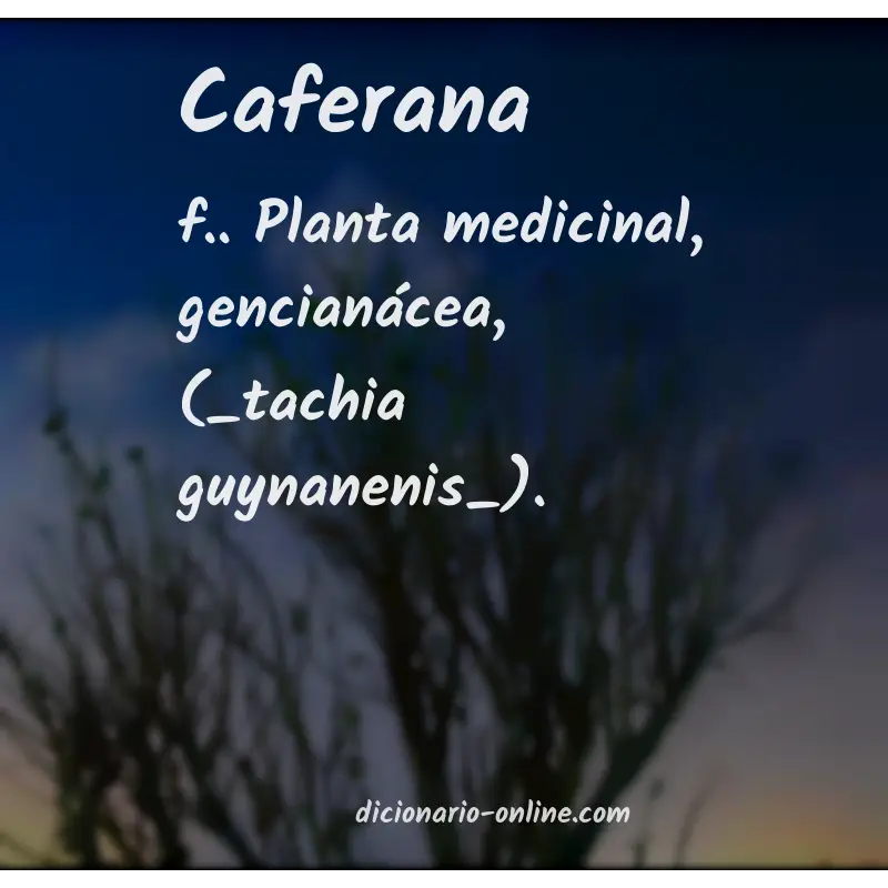 Significado de caferana