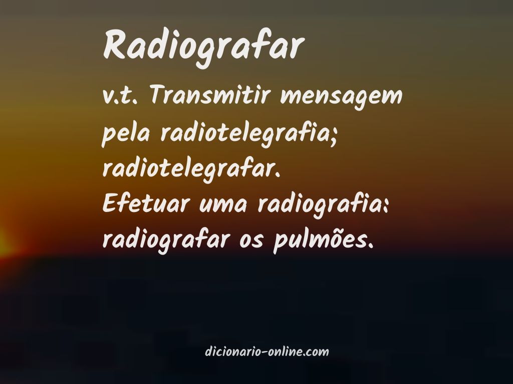 Significado de radiografar