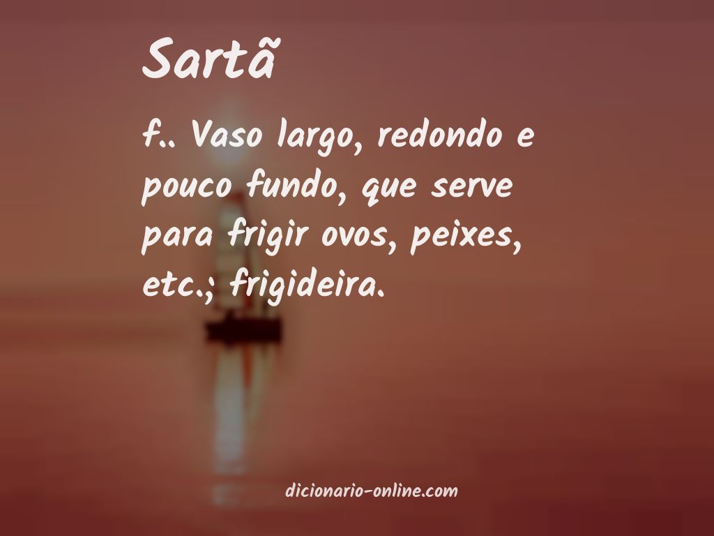 Significado de sartã