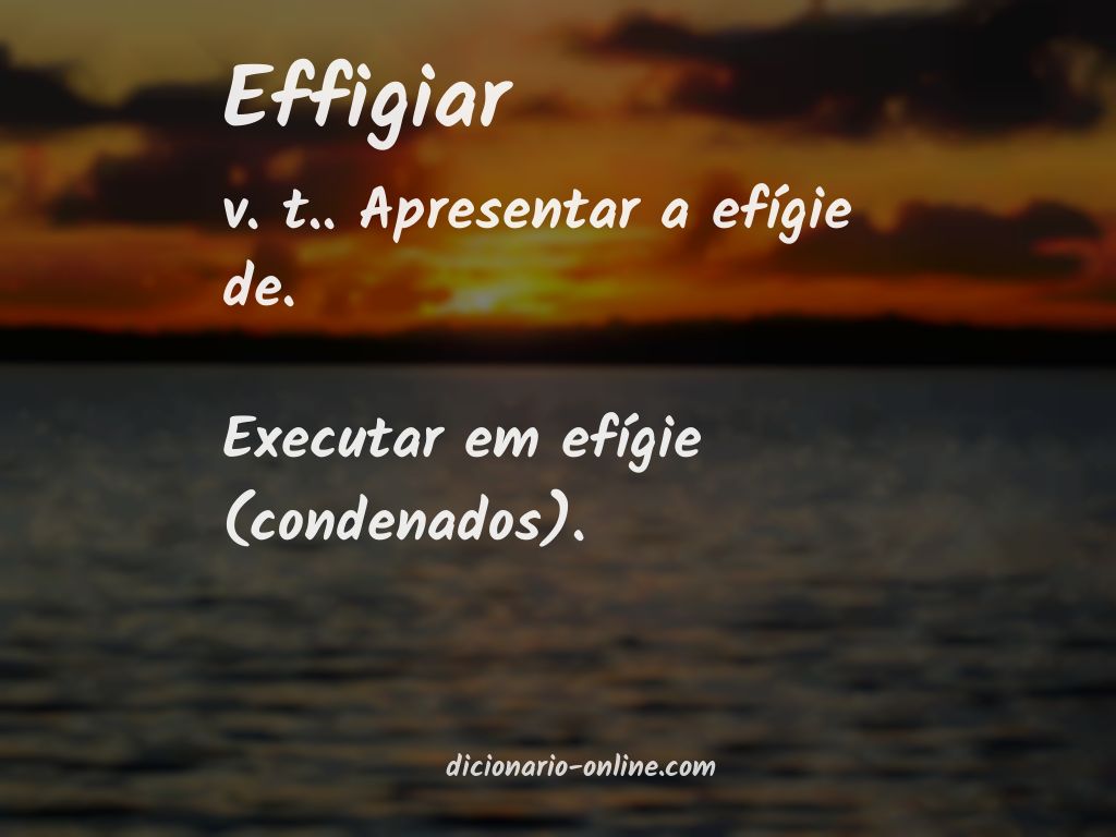 Significado de effigiar