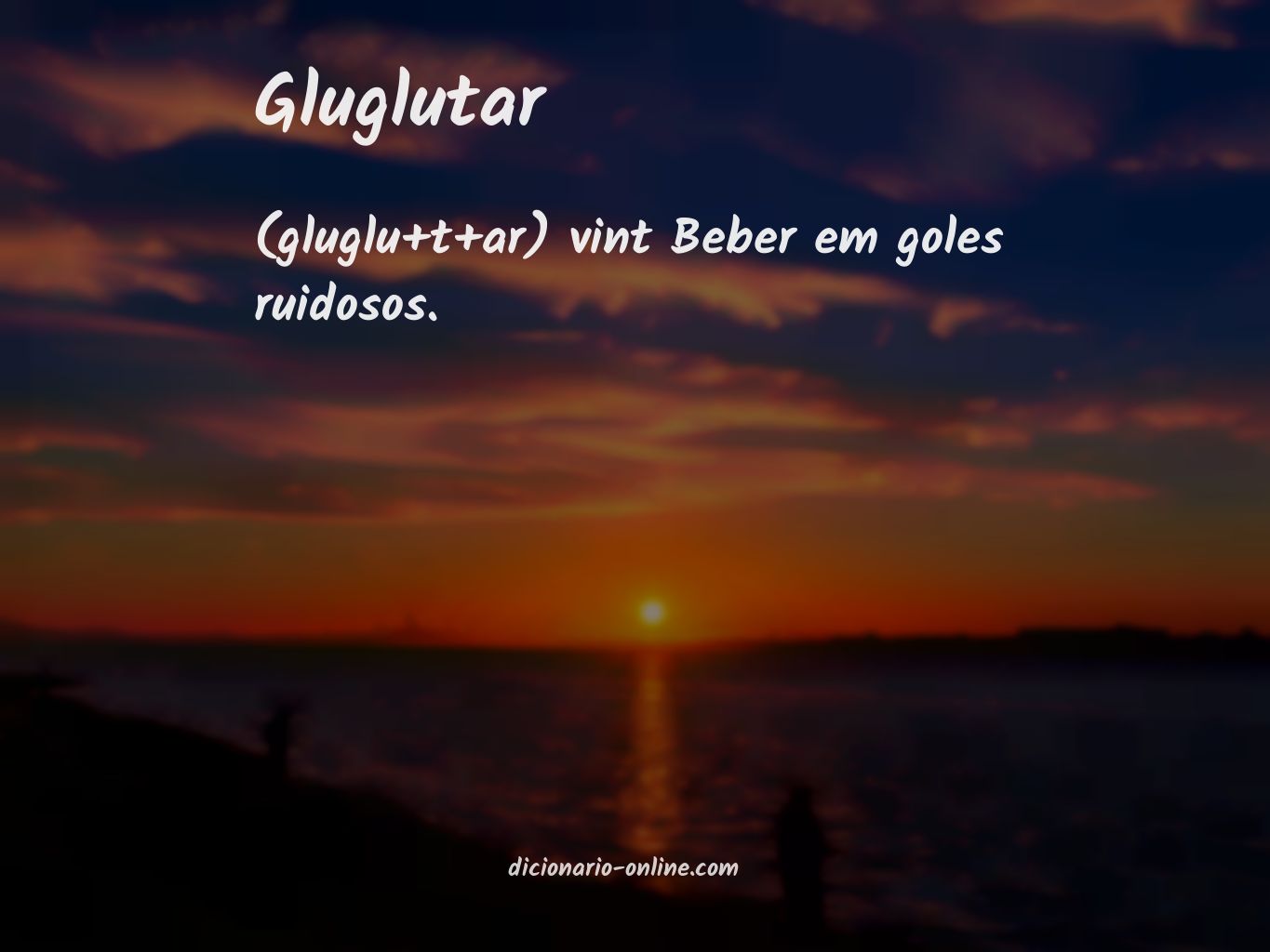 Significado de gluglutar